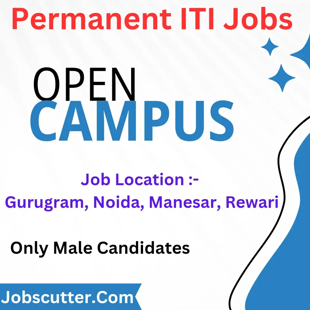 Permanent ITI Jobs Campus Placement