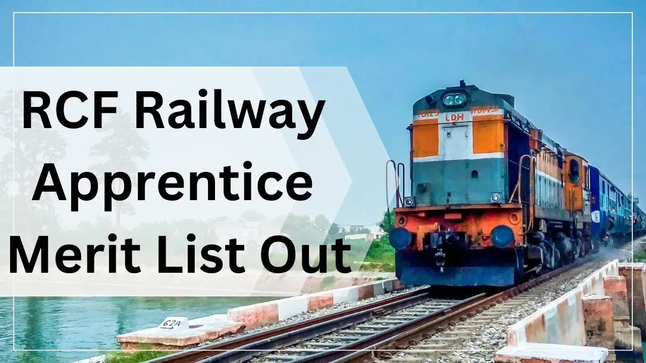 RCF Railway Apprentice Merit List 2024