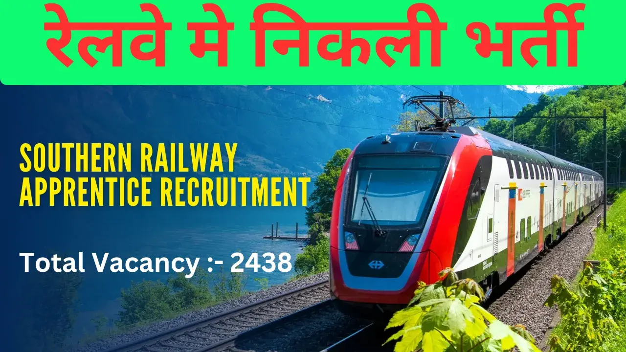 RRC Southern Railway Apprentice Recruitment 2024