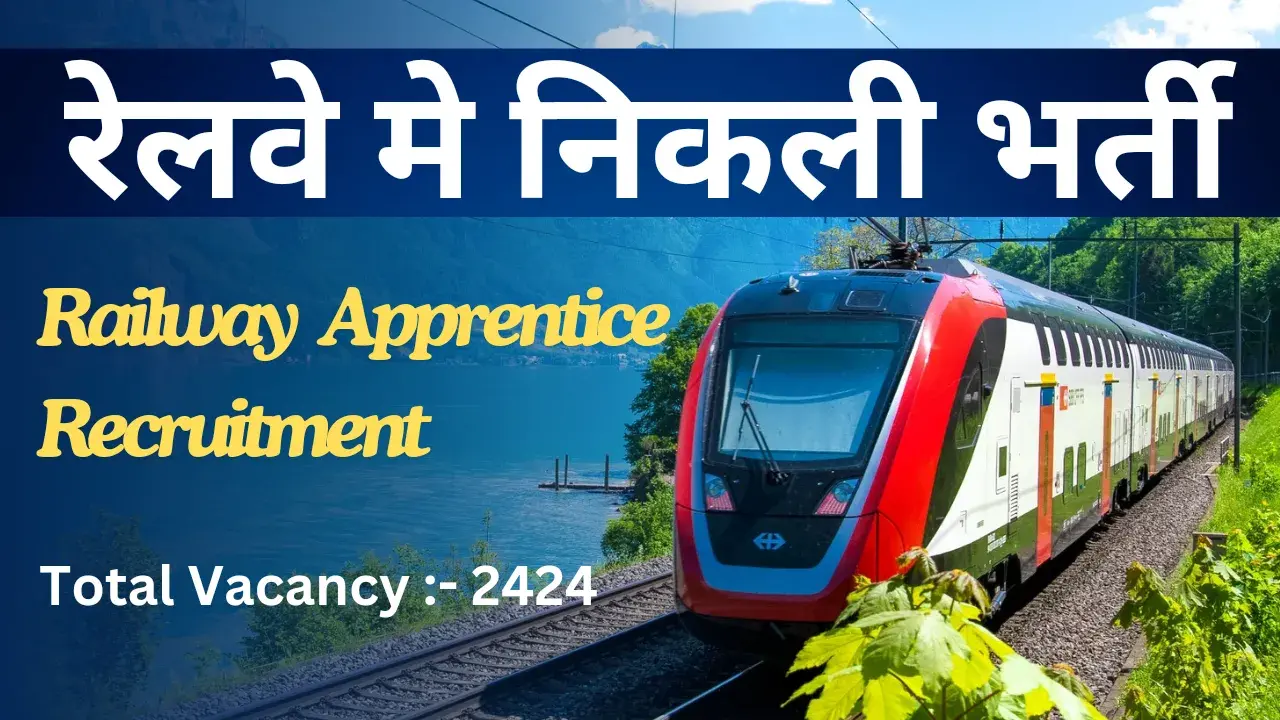 Railway Apprentice Recruitment 2024