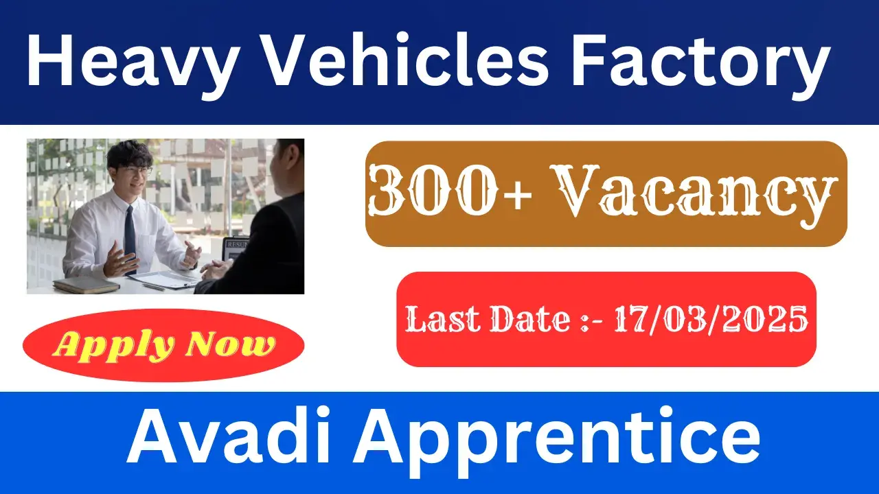 Heavy Vehicles Factory Avadi Apprentice